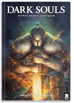 Dark Souls Sayı1 - Andolus’un Nefesi