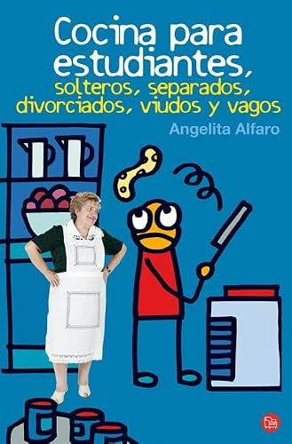Cocina para estudiantes, solteros, separados, divorciados, viudos y vagos (Bolsillo) (FORMATO GRANDE)