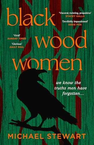Black Wood Women: A spellbinding, gripping, unputdownable historical novel, to read in 2026