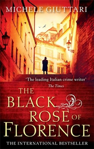 The Black Rose Of Florence (Michele Ferrara)