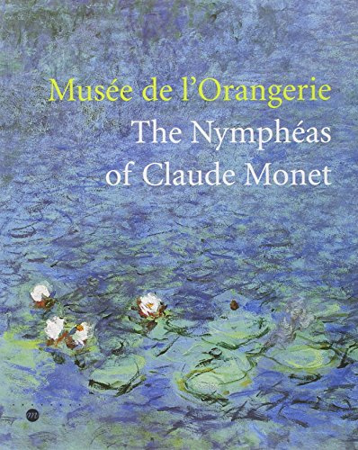 Musee de l'orangerie - the nympheas of claude monet (anglais).