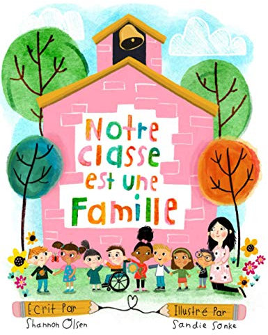 Notre Classe est une Famille