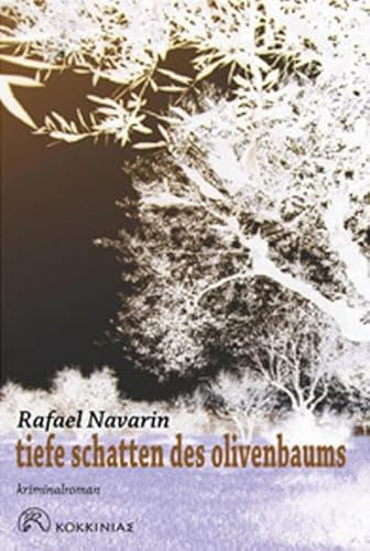 Tiefe Schatten des Olivenbaums: ein Fall für Phaní Papadea