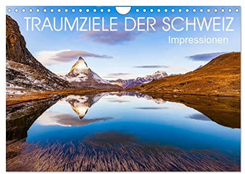 TRAUMZIELE DER SCHWEIZ Impressionen (Wandkalender 2026 DIN A4 quer), CALVENDO Monatskalender: Die Schweiz in faszinierenden Aufnahmen. (CALVENDO Orte)