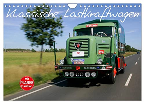 Klassische Lastkraftwagen (Wandkalender 2026 DIN A4 quer), CALVENDO Monatskalender: Klassische Lastkraftwagen auf den Strassen Europas (CALVENDO Technologie)