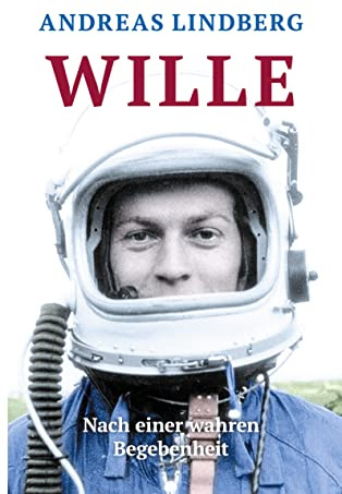 Wille: Nach einer wahren Begebenheit