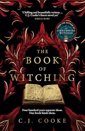 The Book of Witching: *A BBC Radio 2 Book Club Pick* The new haunting Orkney-set gothic thriller from the author of The Lighthouse Witches, perfect for Halloween 2024.