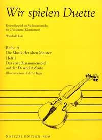 Wir Spielen Duette Band 1 Ensemblespiel im Violinunterricht für 2 Violinen