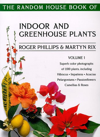 Indoor and Greenhouse Plants: 1