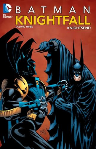Batman: Knightfall Vol. 3: Knightsend (Batman: Knightfall, 3, Band 3)