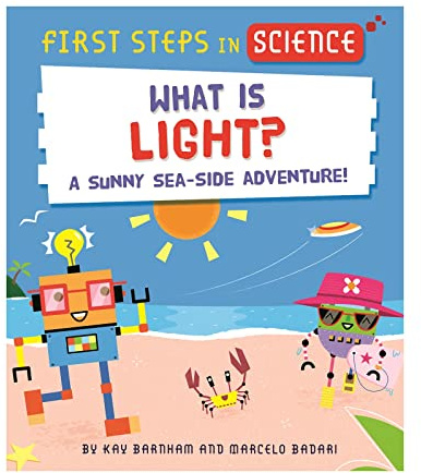 First Steps in Science: What is Light?