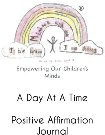 Mindset and Me A Day At A Time: Journal your Daily Affirmations