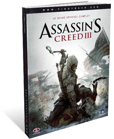 Guide officiel complet 'Assassin's Creed III'