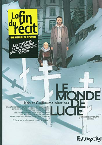 Le monde de Lucie: Lucie(s) (3)