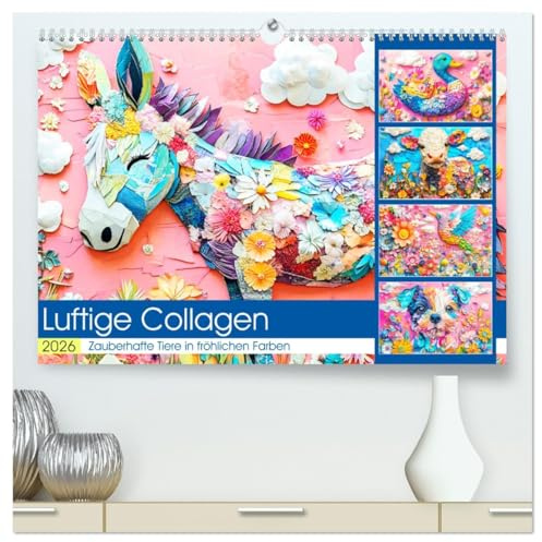 Luftige Collagen. Zauberhafte Tiere in fröhlichen Farben (hochwertiger Premium Wandkalender 2026 DIN A2 quer), Kunstdruck in Hochglanz: Verträumte ... für ein duftiges Jahr (CALVENDO Kunst)