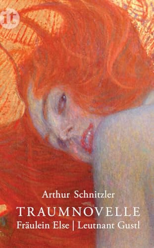 Traumnovelle. Fräulein Else. Leutnant Gustl (insel taschenbuch)