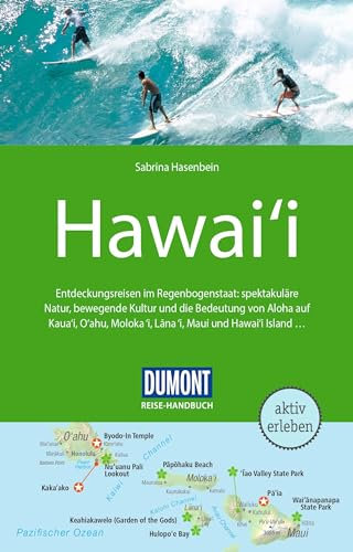 DUMONT Reise-Handbuch Reiseführer Hawaii: mit Extra-Reisekarte