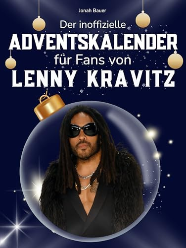 Der inoffizielle Adventskalender für Fans von Lenny Kravitz: 24 Tage mit deinem Star bis Weihnachten. Fanbuch und Biografie in einem. Das ideale Geschenkt für alle Fans.