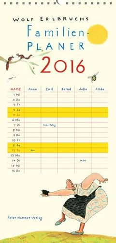 Wolf Erlbruchs Familienplaner 2016