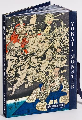 YOKAI MONSTER: in Werken der japanischen Holzschnittkunst - vereint in einer prachtvollen Ausgabe mit Seidenüberzug, schwarzem Farbschnitt und Verschlussbändchen mit japanischer Schlauchbindung