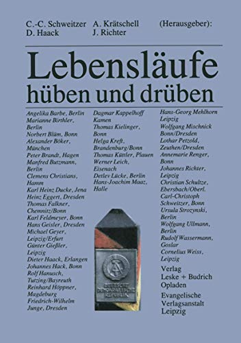 Lebensläufe — hüben und drüben: Hüben Und Drüben