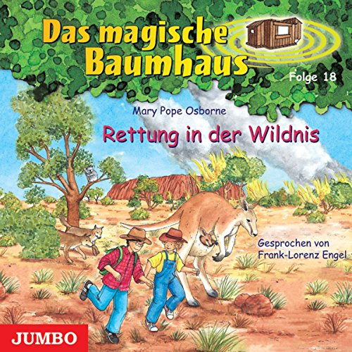 Rettung in der Wildnis (Das magische Baumhaus)