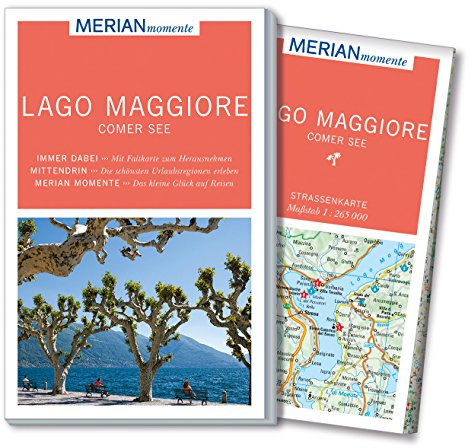 MERIAN momente Reiseführer Lago Maggiore Comer See: Mit Extra-Karte zum Herausnehmen