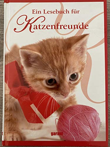 Ein Lesebuch für Katzenfreunde