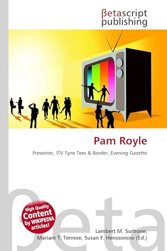 Pam Royle: Presenter, ITV Tyne Tees & Border, Evening Gazette