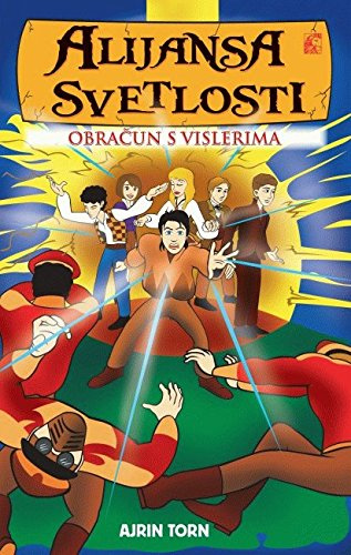 Alijansa svetlosti 3. deo - Obracun s Vislerima