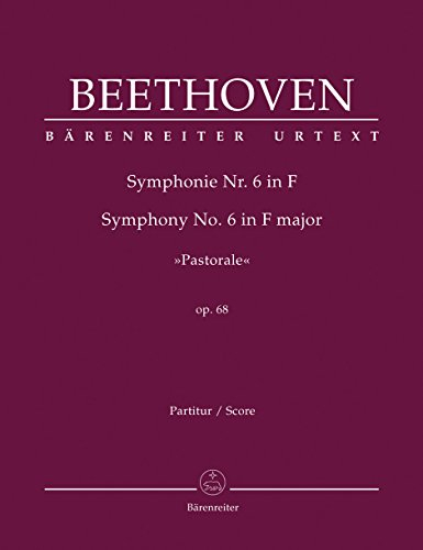 Symphonie Nr. 6 F-Dur op. 68 Pastorale, Partitur: Partitur, Urtextausgabe
