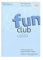 Fun Club Grade 1-2 (+CD) : for cello