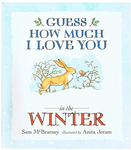 Sam McBratney Guess How Much I Love You in the Winter