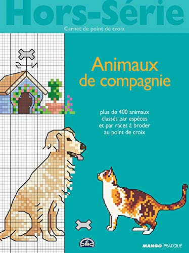 Animaux de compagnie: (hors-série)