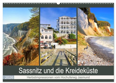 Sassnitz und die Kreideküste - Herbstimpressionen vom Hochuferweg Jasmund (Wandkalender 2026 DIN A2 quer), CALVENDO Monatskalender: Fotos der schönen Ostseite der Insel Rügen (CALVENDO Orte)