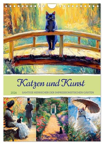 Katzen und Kunst - Samtige Herrscher der impressionistischen Gärten (Wandkalender 2026 DIN A4 hoch), CALVENDO Monatskalender: Eine bezaubernde Reise ... Gärten des Impressionismus (CALVENDO Kunst)
