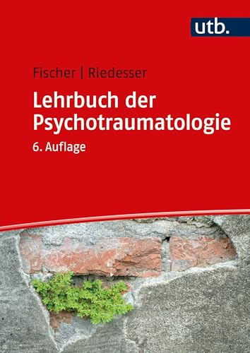 Lehrbuch der Psychotraumatologie