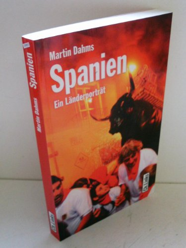 Spanien: Ein Länderporträt