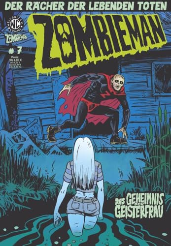 Zombieman 7: Das Geheimnis der Geisterfrau