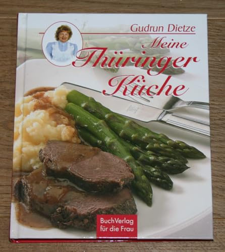 Meine Thüringer Küche