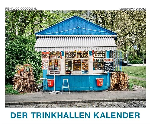 DER TRINKHALLEN KALENDER - Trinkhallen im Ruhrgebiet: Immerwährender Kalender, 60 x 50 cm