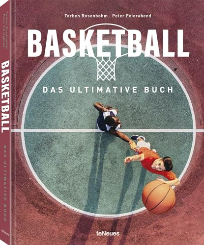 Basketball - Das ultimative Buch (The Ultimate Book)