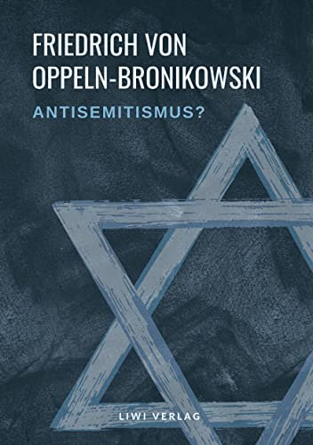 Antisemitismus?: Eine unparteiische Prüfung des Problems