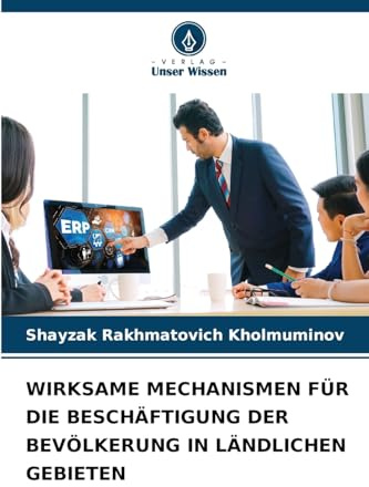WIRKSAME MECHANISMEN FÜR DIE BESCHÄFTIGUNG DER BEVÖLKERUNG IN LÄNDLICHEN GEBIETEN