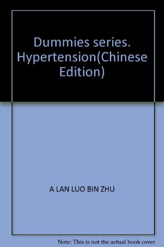 Dummies series. Hypertension(Chinese Edition)