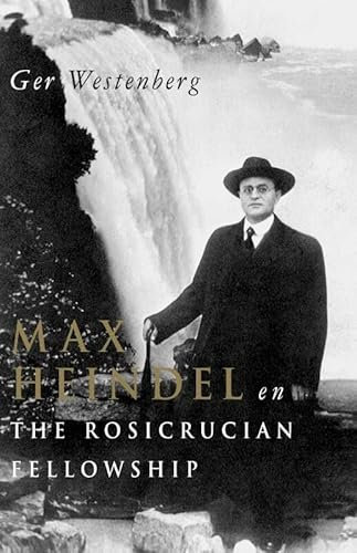 Max Heindel en 'The Rosicrucian Fellowship