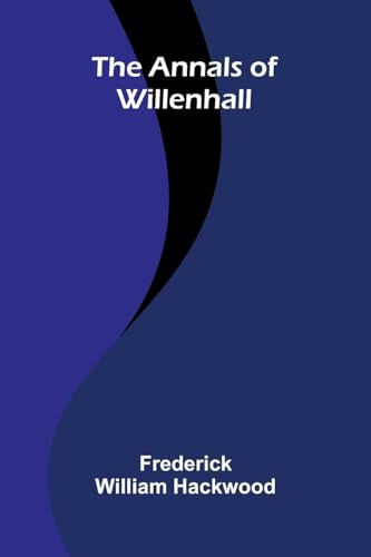 The Annals of Willenhall