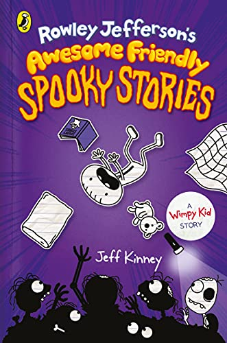 Rowley Jefferson's Awesome Friendly Spooky Stories: A HILARIOUS WIMPY KID STORY (Rowley Jefferson’s Journal)