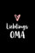 Lieblingsoma: Oma mit Herz Noizbuch Seiten blanko