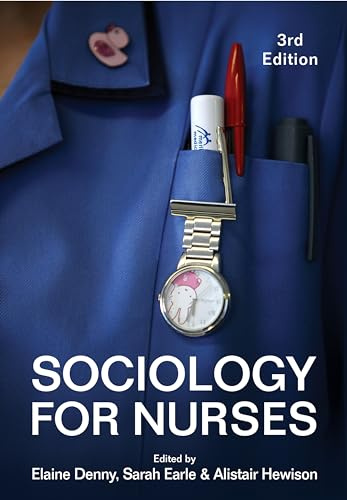 Sociology for Nurses, 3rd Edition